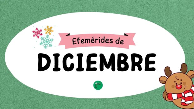 efemerides-diciembre-2025-1-620x350 Efemérides de diciembre 2025